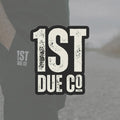1st Due Co. Sticker